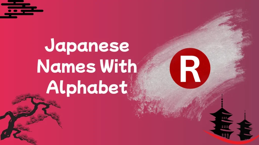 Japanese Names With Alphabet R